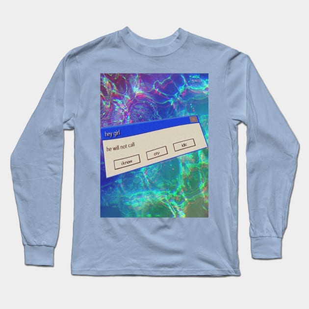 Windows 95 Pop Up / He Will Not Call Vaporwave Aesthetic Long Sleeve T-Shirt by DankFutura